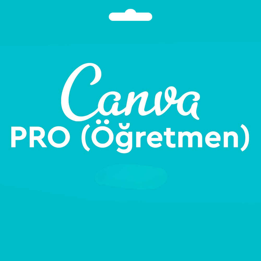 Canva Pro Öğretmen Hesabı Süresiz