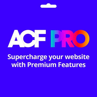 Advanced Custom Fields Pro (ACF) WordPress Eklentisi